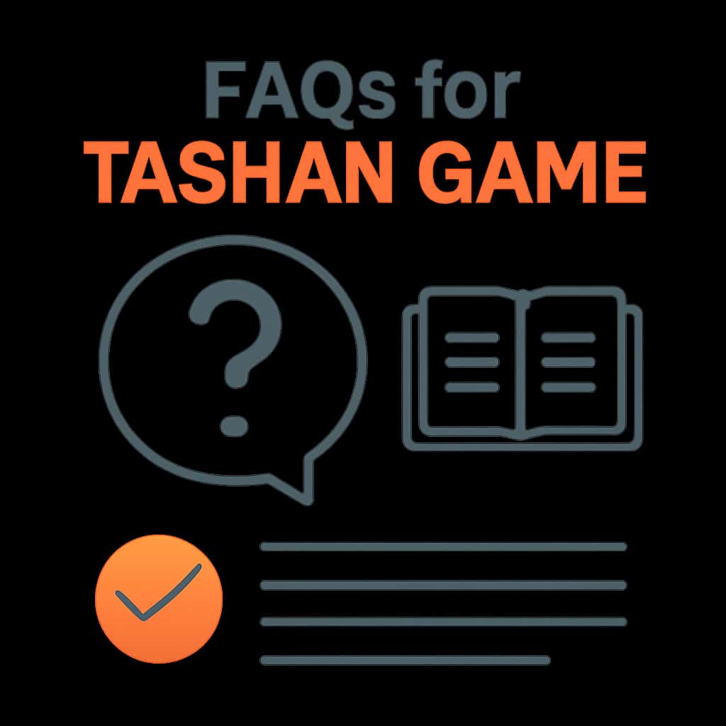 Diagram illustrating key information about Tashan Game FAQs.