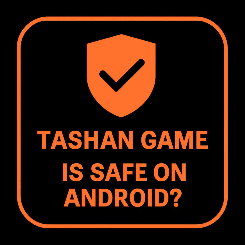 An icon representing the safety of Tashan Game on Android.